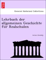Lehrbuch der allgemeinen Geschichte fu¨r Realschulen