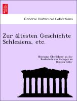 Zur a¨ltesten Geschichte Schlesiens, etc