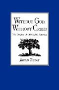 Without God, Without Creed