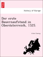 Der erste Bauernaufstand in Obero¨sterreich, 1525