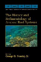 The History and Sedimentology of Ancient Reef Systems