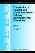 Economics of Coastal and Water Resources: Valuing Environmental Functions