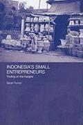 Indonesia's Small Entrepreneurs