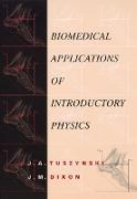 Biomedical Applications for Introductory Physics