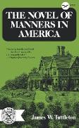 The Novel of Manners in America