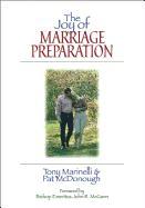 The Joy of Marriage Preparation