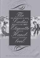 The Ladies' Etiquette Handbook