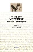 The Last Modernist