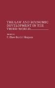 The Law and Economic Development in the Third World