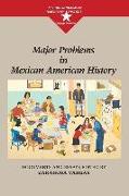 Major Problems in Mexican American History