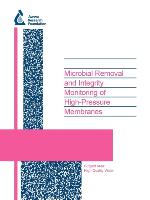 Microbial Removal and Integrity Monitoring of High-Pressure Membranes