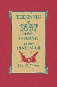 The Panic of 1857 and the Coming of the Civil War