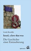 Israel, a love that was
