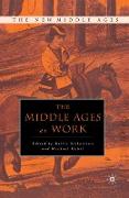 The Middle Ages at Work