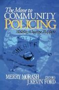 The Move to Community Policing