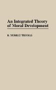 An Integrated Theory of Moral Development