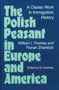 The Polish Peasant in Europe and America