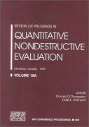 Review of Progress in Quantitative Nondestructive Evaluation: Volume 19 A/B: Montreal, Canada, 25-30 July 1999