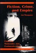 Fiction, Crime, and Empire