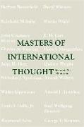 Masters of International Thought