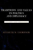 Traditions and Values in Politics and Diplomacy