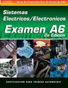 ASE Test Prep Series -- Spanish Version, 2e (A6): Automotive Electrical-Electronic Systems
