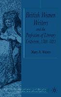 British Women Writers and the Profession of Literary Criticism, 1789-1832