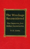 The Wreckage Reconsidered