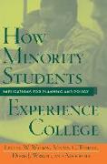 How Minority Students Experience College