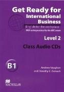 Get Ready for International Business 2. 2 Class Audio-CDs