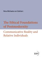 The Ethical Foundations of Postmodernity