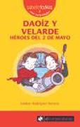 Daoíz y Velarde, héroes del 2 de mayo