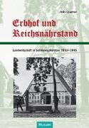 Erbhof und Reichsnährstand