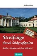 Streifzüge durch Südgroßpolen