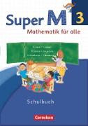Super M, Mathematik für alle, Westliche Bundesländer - Neubearbeitung, 3. Schuljahr, Schülerbuch mit Kartonbeilagen