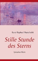 Stille Stunde des Sterns