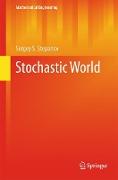 Stochastic World