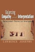 Balancing Empathy and Interpretation