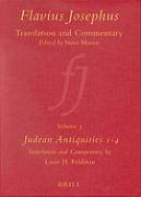 Flavius Josephus: Translation and Commentary, Volume 3: Judean Antiquities, Books 1-4