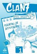 Clan 7 con ¡Hola, amigos! Nivel 1 - Cuaderno de actividades
