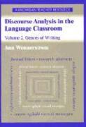 Discourse Analysis in the Language Classroom v.2, Genres of Writing