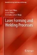 Laser Forming and Welding Processes