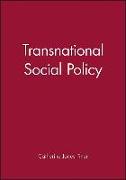 Transnational Social Policy