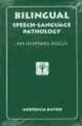 Bilingual Speech-Language Pathology