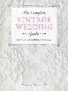 The Complete Vintage Wedding Guide