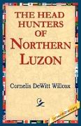 The Head Hunters of Northern Luzon