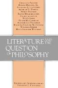 Literature and the Question of Philosophy