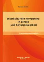 Interkulturelle Kompetenz in Schule und Schulsozialarbeit