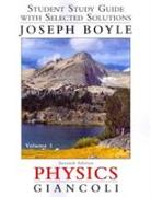 Student Study Guide and Selected Solutions Manual for Physics: Principles with Applications, Volume 1