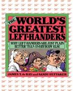 The World's Greatest Left-Handers